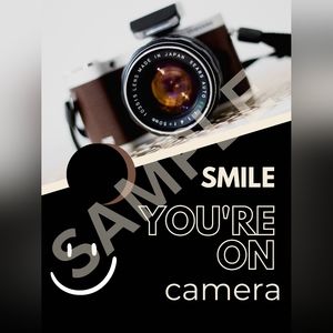"Smile You're On Camera" and "Do Not Enter" Posters